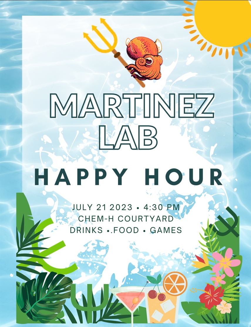 JOIN US!! CSB Martinez Lab Happy Hour! Friday, July 21st, 4:30pm, ChEM-H Courtyard!