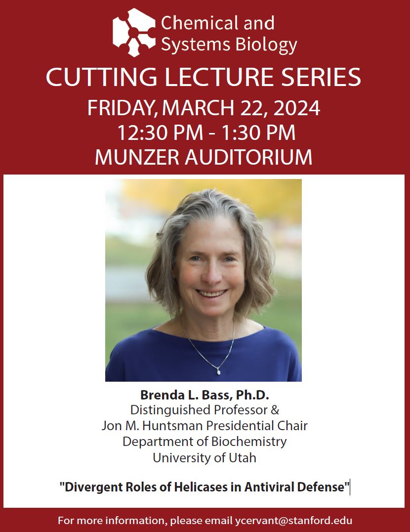 CSB Cutting Lecture Series: Brenda Bass, PhD, Friday, March 22, 12:30 pm, Munzer!