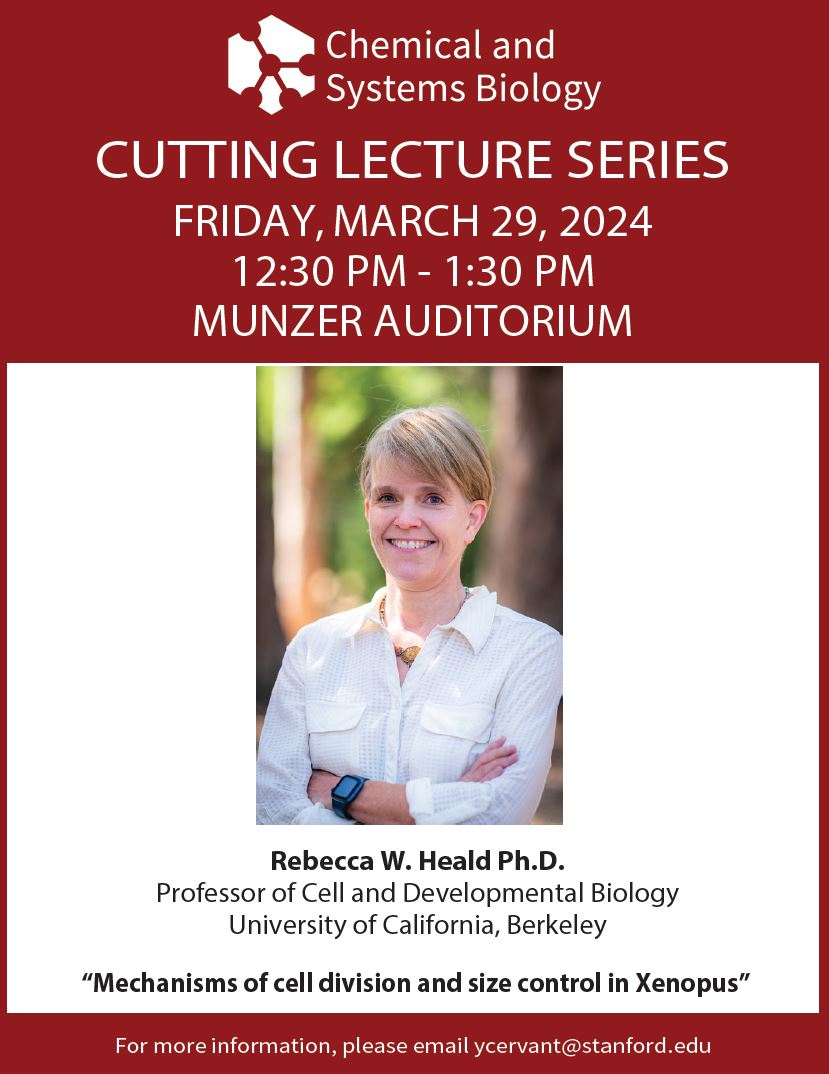 CSB Cutting Lecture Series: Rebecca W. Heald, PhD – Friday, March 29, 2024, 12:30 pm, Munzer!