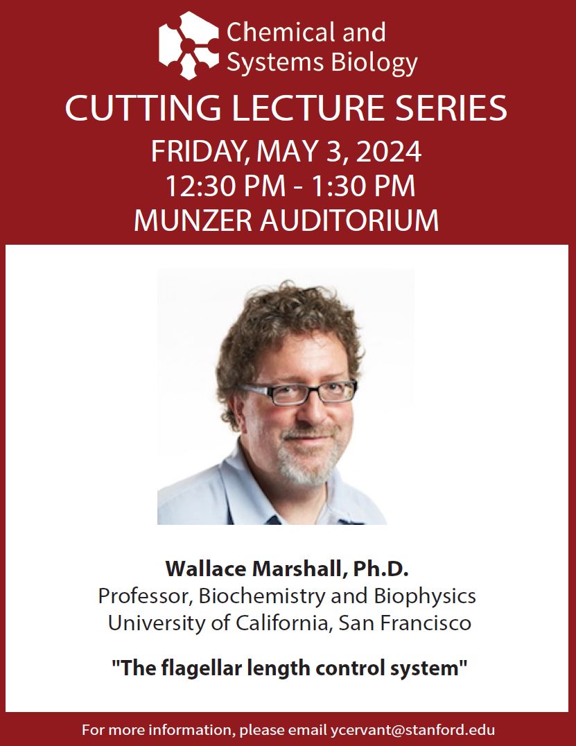 CSB Cutting Lecture Series: Professor Wallace Marshall