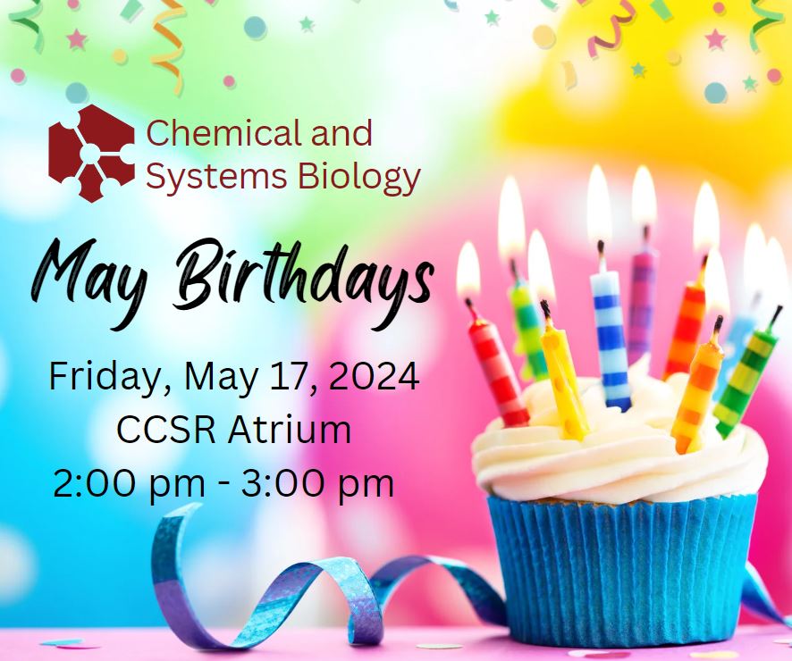 CSB Monthly Birthday Celebration! May 17, 2024