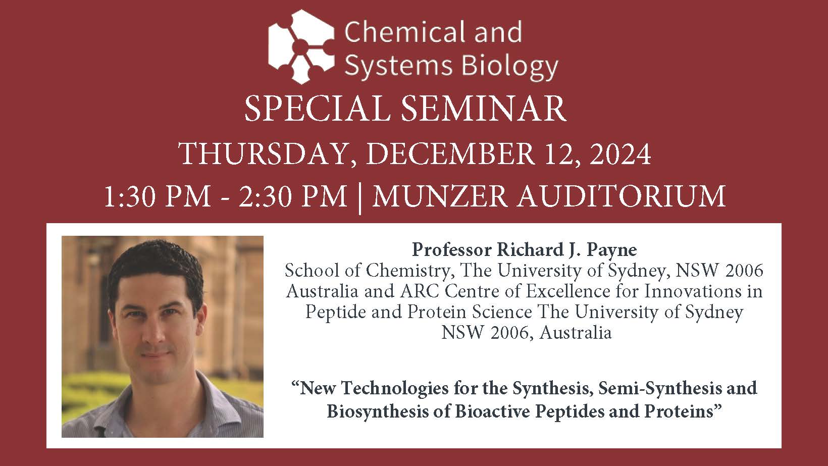 CSB Special Seminar: Richard Payne, PhD, Thursday, December 12, 2024, Munzer!