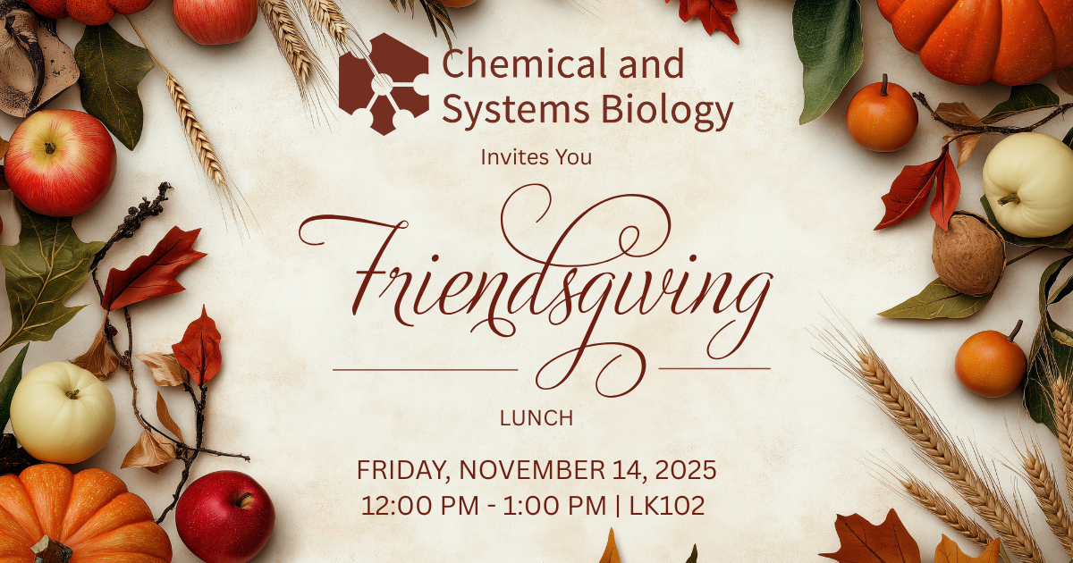 JOIN US! CSB Friendsgiving Lunch, Friday, November 14, 12 PM, LK102