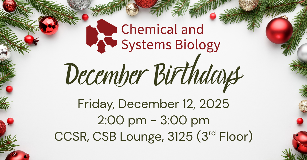 JOIN US! CSB December Birthdays Celebration, Friday, December 12, 2025!