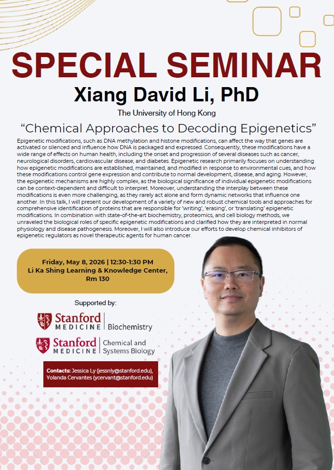 JOIN US! Special Seminar, Xiang David Li, PhD, Friday, May 8, 2026, 12:30 PM, LKSC-LK130