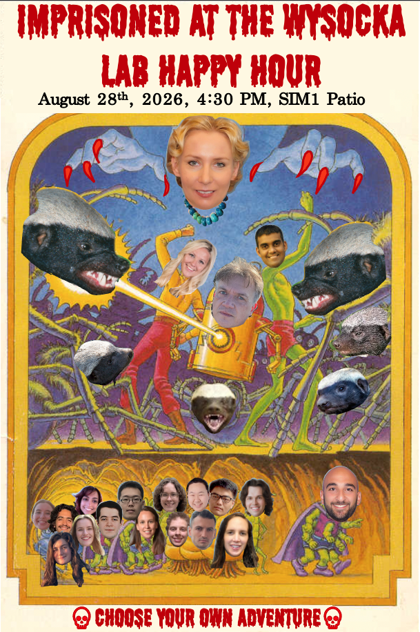 JOIN US! Wysocka Lab Happy Hour, Friday, August 28, 2026!
