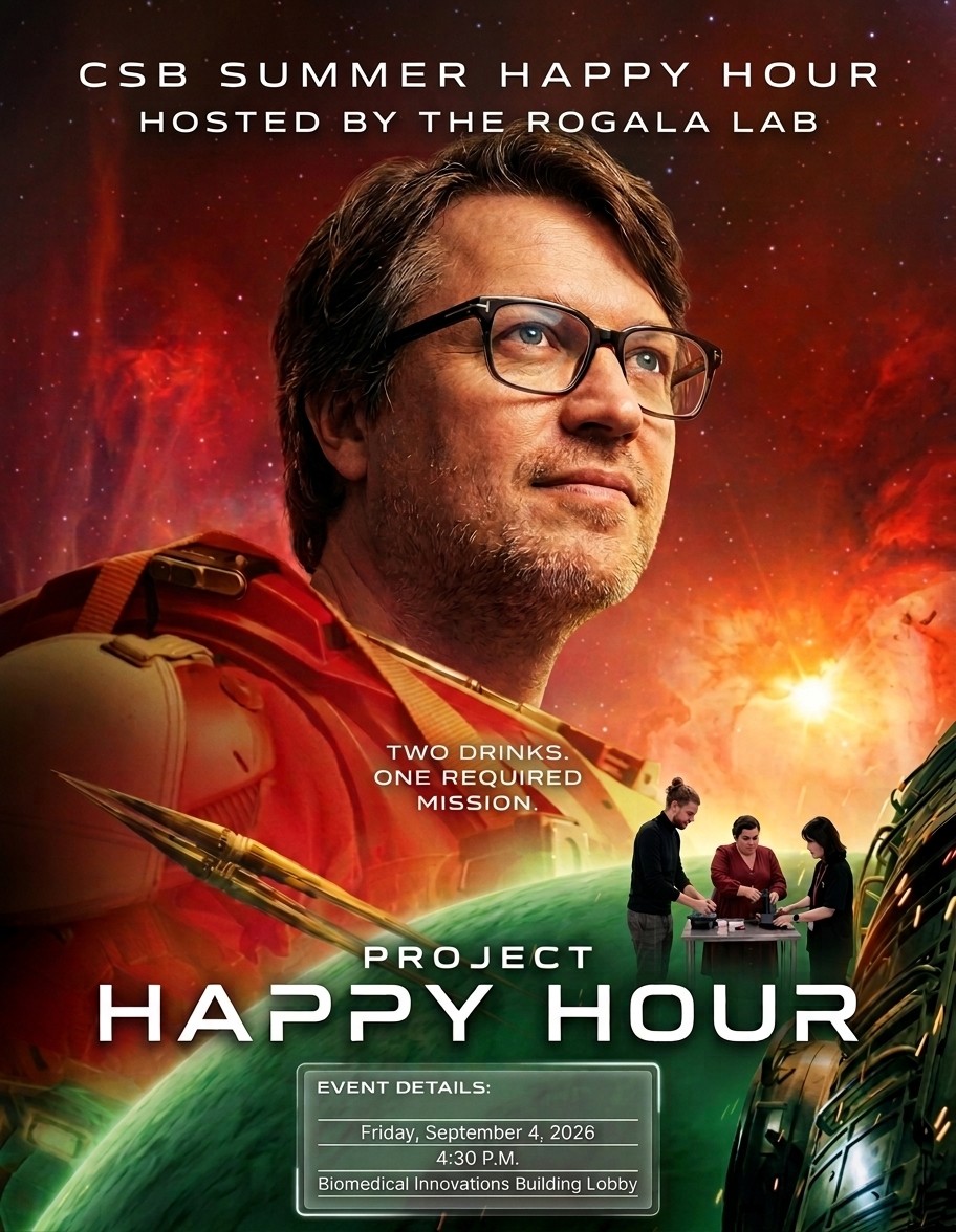 JOIN US! Rogala Lab Happy Hour, Friday, September 4, 2026, BMI Lobby